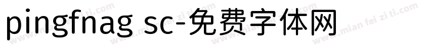 pingfnag sc字体转换